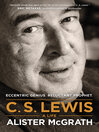 Cover image for C. S. Lewis — a Life